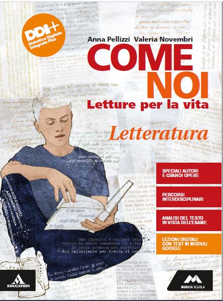 9788893245869 COME NOI  2 . LETTERATURA MURSIA SCUOLA