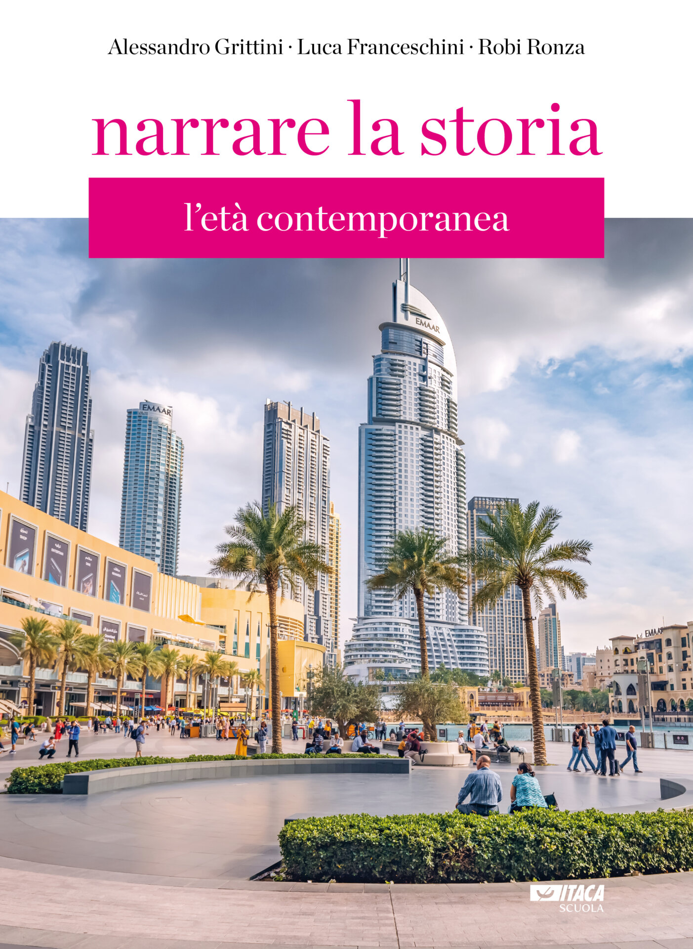 9788852607721 Narrare la storia 3 – L’età contemporanea – Integrativo ediz. 2024 ITACA