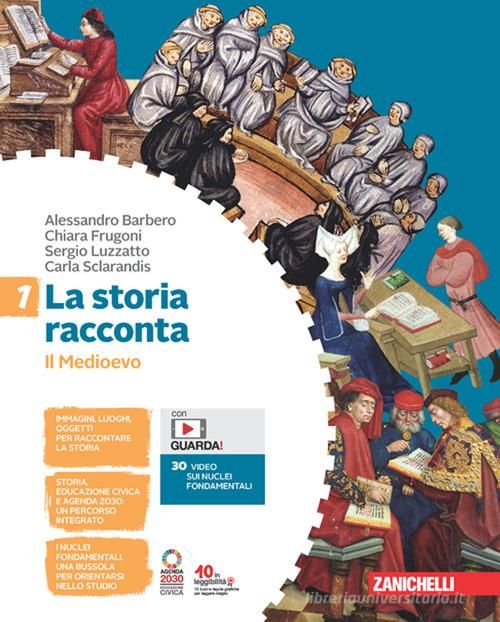 9788808199768 LA STORIA RACCONTA – VOLUME 1 ZANICHELLI EDITORE