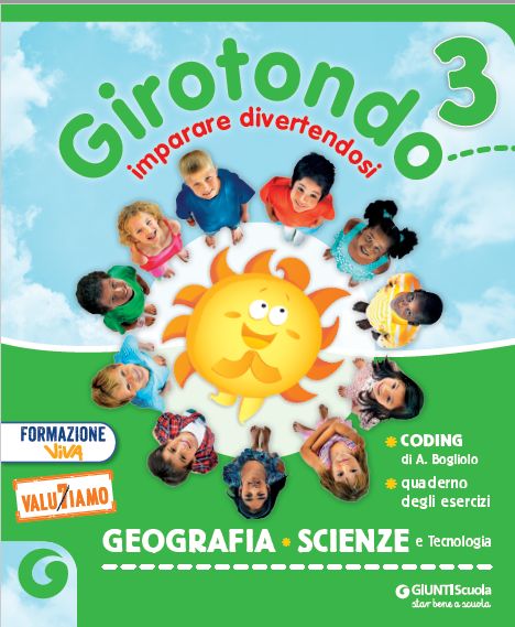 9788809964556 GIROTONDO CLASSE 3 – Geografia, Scienze e Tecnologia GIUNTI SCUOLA