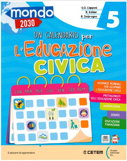 9788847307063 MONDO 2030 Educazione Civica 5 CETEM