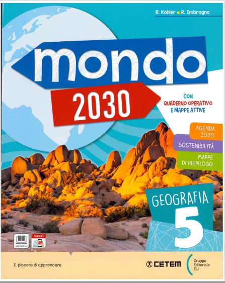 9788847307063 MONDO 2030 Geografia 5 CETEM