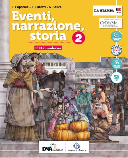 9788869645143 Eventi, narrazione, storia vol. 2 – L’età moderna. DEA SCUOLA