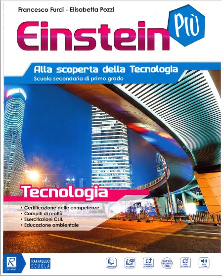 9788847227729 Einstein più. Alla scoperta della tecnologia Raffaello Scuola