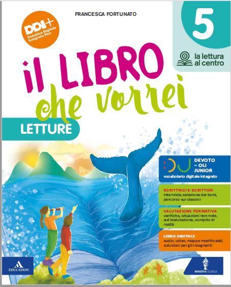 9788829858590 IL LIBRO CHE VORREI – CLASSE 5 – LETTURE MINERVA ITALICA