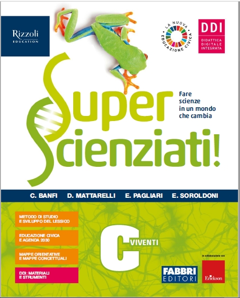 9788891559012 SUPERSCIENZIATI ! Vol. C – I viventi Fabbri Scuola